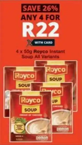 Checkers Hyper Royco Instant Soup All Variants offer