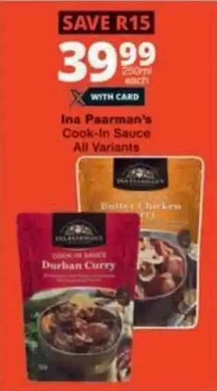 Checkers Hyper Ina Paarman's Cook-In Sauce All Variants offer