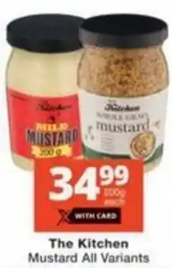 Checkers Hyper The Kitchen Mustard All Variants offer