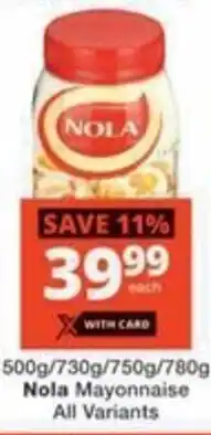 Checkers Hyper Nola Mayonnaise All Variants offer