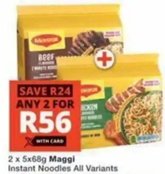 Checkers Hyper Maggi Instant Noodles All Variants offer