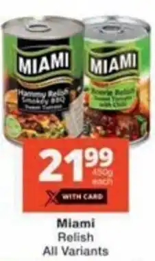 Checkers Hyper Miami Relish All Variants offer