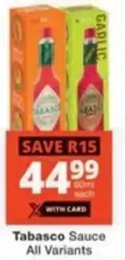 Checkers Hyper Tabasco Sauce All Variants offer