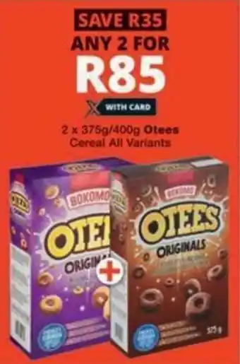 Checkers Hyper Otees Cereal All Variants offer