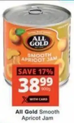 Checkers Hyper All Gold Smooth Apricot Jam offer