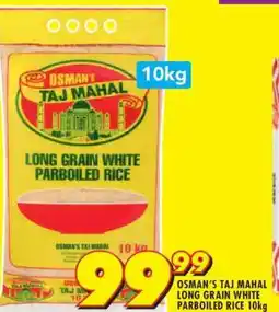 Shoprite OSMAN’S TAJ MAHAL LONG GRAIN WHITE PARBOILED RICE 10kg offer