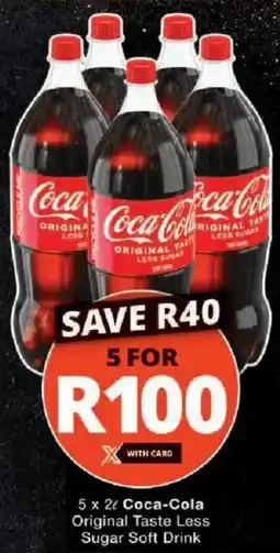 Checkers Coca-Cola Original Taste Less Sugar Soft Drink offer