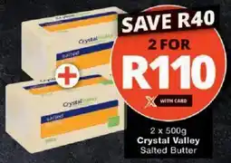 Checkers Crystal Valley Salted Butter offer