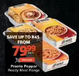 Checkers Pronto Pepper Ready Meal Range offer