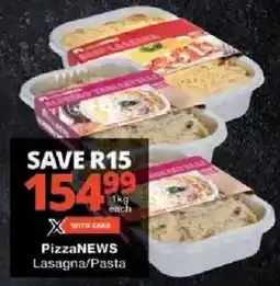 Checkers PizzaNEWS Lasagna/ Pasta offer