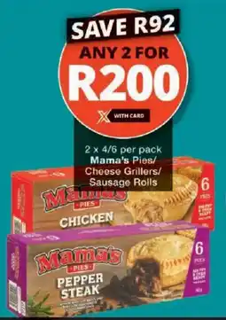 Checkers Mama's Pies/ Cheese Grillers/ Sausage Rolls offer