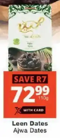 Checkers Leen Dates Ajwa Dates offer