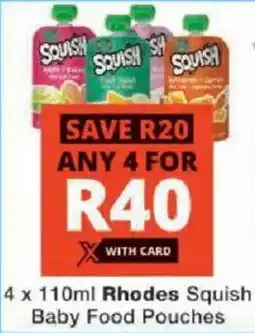 Checkers Rhodes Squish Baby Food Pouches offer