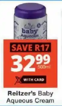 Checkers Reitzer's Baby Aqueous Cream offer
