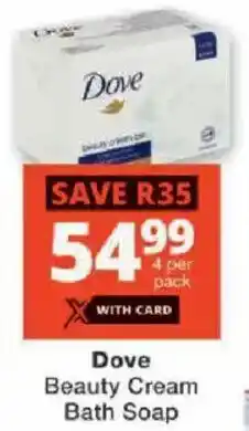 Checkers Dove Beauty Cream Bath Soap offer