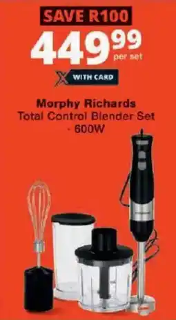 Checkers Morphy Richards Total Control Blender Set offer
