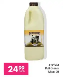 Save Fairfield Full Cream Maas offer