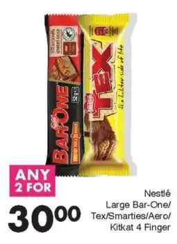 Save Nestlé Large Bar-One/ Tex/ Smarties/ Aero/ Kitkat 4 Finger offer