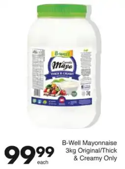 Save B-Well Mayonnaise Original/ Thick & Creamy Only offer