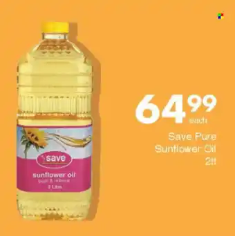Save Save Pure Sunflower Oil offer