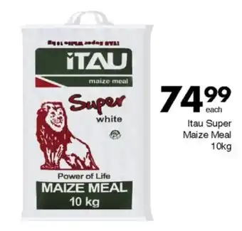 Save Itau Super Maize Meal offer