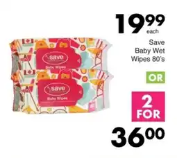 Save Save Baby Wet Wipes offer