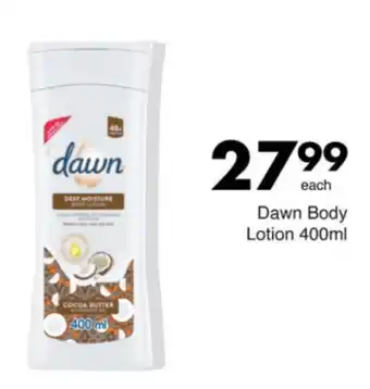 Save Dawn Body Lotion offer