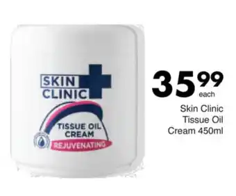 Save Skin Clinic Tissue Oil Cream offer