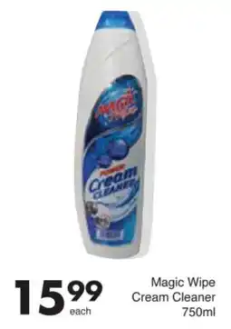Save Magic Wipe Cream Cleaner offer