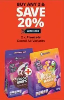Checkers Hyper Froozels Cereal All Variants offer