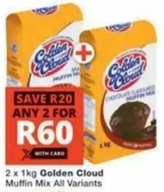 Checkers Hyper Golden Cloud Muffin Mix All Variants offer