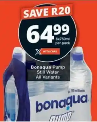 Checkers Hyper Bonaqua Pump Still Water All Variants offer