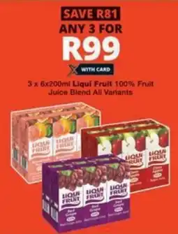 Checkers Hyper Liqui Fruit 100% Fruit Juice Blend All Variants offer
