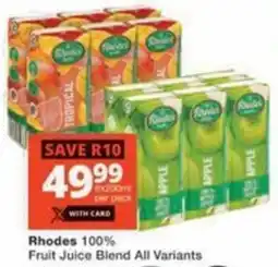 Checkers Hyper Rhodes 100% Fruit Juice Blend All Variants offer