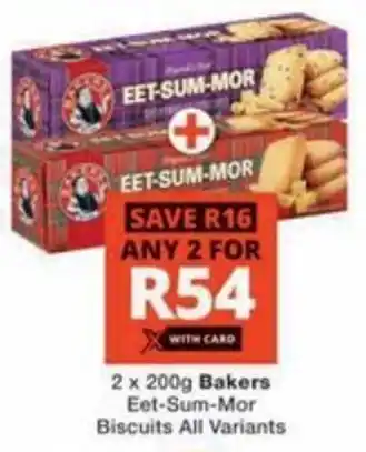 Checkers Hyper Bakers Eet-Sum-Mor Biscuits All Variants offer