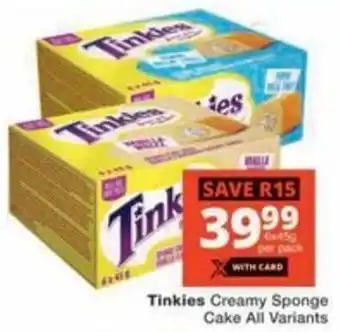 Checkers Hyper Tinkies Creamy Sponge Cake All Variants offer