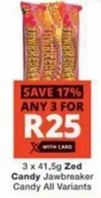 Checkers Hyper Zed Candy Jawbreaker Candy All Variants offer