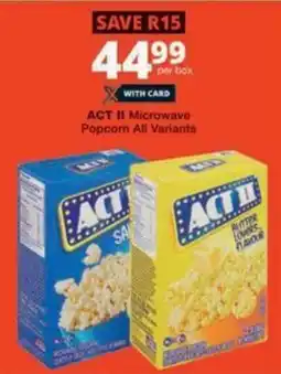 Checkers Hyper ACT II Microwave Popcorn All Variants offer