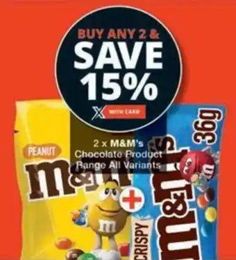 Checkers Hyper M&M's Chocolate Product Range All Variants offer