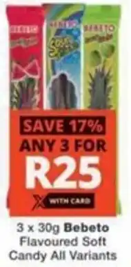 Checkers Hyper Bebeto Flavoured Soft Candy All Variants offer