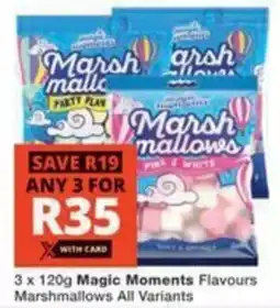 Checkers Hyper Magic Moments Flavours Marshmallows All Variants offer