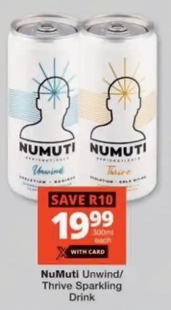 Checkers Hyper NuMuti Unwind/ Thrive Sparkling Drink offer