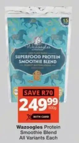 Checkers Hyper Wazoogles Protein Smoothie Blend All Variants offer