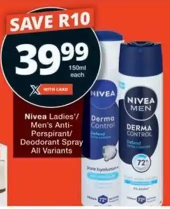 Checkers Hyper Nivea Ladies/ Men's Anti-Perspirant/ Deodorant Spray All Variants offer