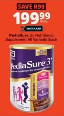 Checkers Hyper PediaSure 3+ Nutritional Supplement All Variants offer