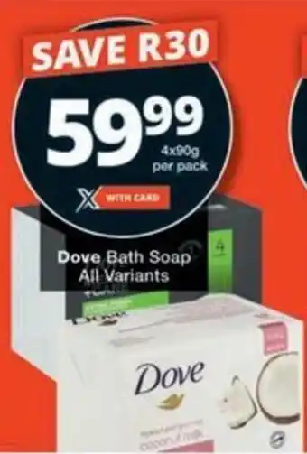 Checkers Hyper Dove Bath Soap All Variants offer