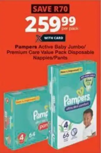Checkers Hyper Pampers Active Baby Jumbo/ Premium Care Value Pack Disposable Nappies/ Pants offer