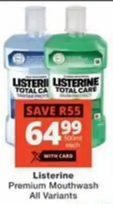 Checkers Hyper Listerine Premium Mouthwash All Variants offer