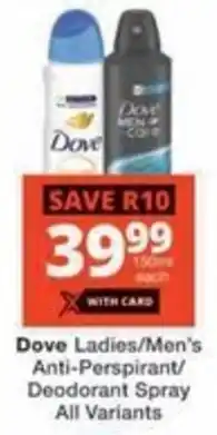 Checkers Hyper Dove Ladies/ Men's Anti-Perspirant/ Deodorant Spray All Variants offer