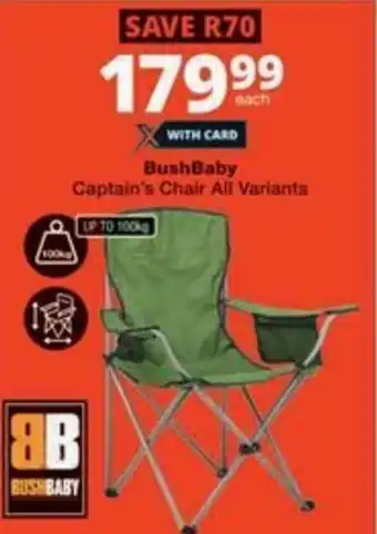Checkers Hyper BushBaby Captain's Chair All Variants offer